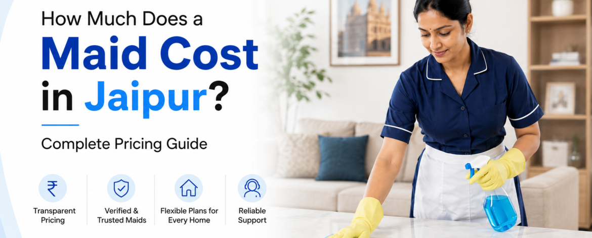 maid cost in jaipur