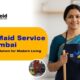 Best Maid Service in Mumbai
