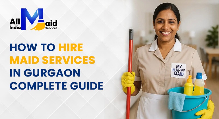 Best maid service in gurgaon
